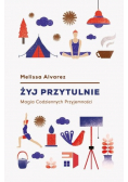 Żyj przytulnie