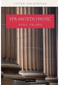 Sprawiedliwość Sens prawa