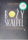 Boży skalpel Uzdrowienie postem