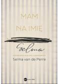 Mam na imię Selma