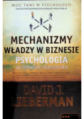 Mechanizmy władzy w biznesie
