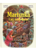Martynka i jej mały świat