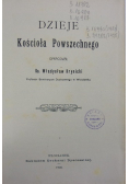 Dzieje kościoła powszechnego 1908 r.