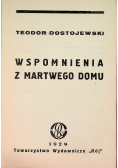 Dostojewski Dzieła Wspomnienia z martwego domu 1929r.