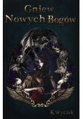Gniew Nowych Bogów Tom 2