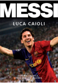 Messi. Historia chłopca który stał się legendą