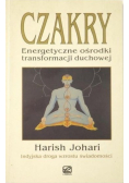 Czakry Energetyczne ośrodki transformacji duchowej