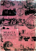 Miasta Polskie Dokumentacja Archiwalna