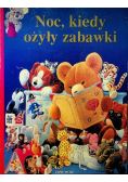 Noc kiedy ożyły zabawki