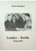 Londyn - Berlin 1918 do 1939