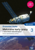 Zrozumieć fizykę Część 3 Maturalne karty pracy Zakres rozszerzony