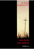 Sens życia Sens śmierci
