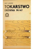 Tokarstwo drewna M-147