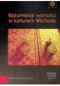 Rozumienie wartości w kulturach Wschodu