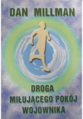 Droga miłującego pokój wojownika