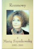 Rozmowy z Marią Szyszkowską