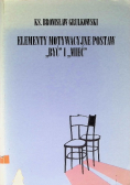 Elementy motywacyjne postaw być i mieć