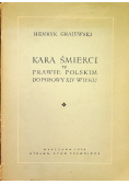 Kara śmierci w prawie polskim do połowy XIV wieku