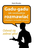 Gadu gadu Jak swobodnie rozmawiać z każdym i w każdej sytuacji