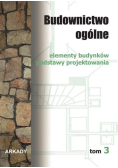 Budownictwo ogólne Tom 3