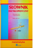 Słownik encyklopedyczny Matematyka