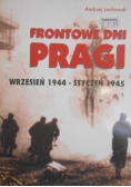Frontowe dni Pragi