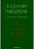 Kazania niedzielne uroczystości i święta kościelne