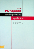 Między przemocą a godnością