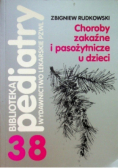 Choroby zakaźne i pasożytnicze u dzieci
