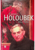 Gustaw Holoubek Filozof bycia