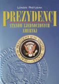 Prezydenci Stanów Zjednoczonych Ameryki