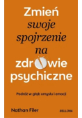 Zmień swoje spojrzenie na zdrowie psychiczne