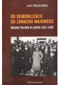 Od demobilizacji do zamachu majowego