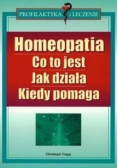 Homeopatia Co to jest Jak działa Kiedy pomaga