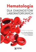Hematologia dla diagnostów laboratoryjnych