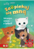 Zaopiekuj się mną. Wzruszające opowieści o kotkac