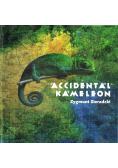 Accidental kameleon