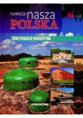 Kolekcja nasza polska Tom 33 Fortyfikacje nowożytne