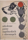Szkolenie psów myśliwskich i obronnych