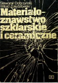 Materiałoznawstwo szklarskie i ceramiczne