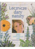Lecznicze dary natury 200 uzdrawiających ziół