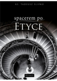 Spacerem po etyce