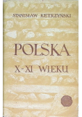 Polska X - XI wieku