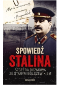 Tajemnica historii Tom 21 Spowiedź Stalina Szczera rozmowa ze starym bolszewikiem