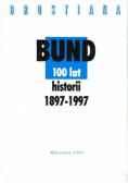 Bund. 100 lat historii 1897–1997