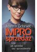Impro sprzedaż czyli jak sprzedawać bez sprzedawania