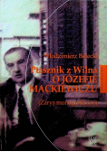 Ptasznik Z Wilna O Józefie Mackiewiczu