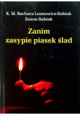 Zanim zasypie piasek ślad