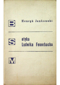Etyka Ludwika Feuerbacha