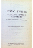 Pismo Święte Starego i Nowego Testamentu